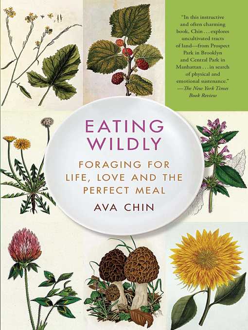 Title details for Eating Wildly by Ava Chin - Wait list